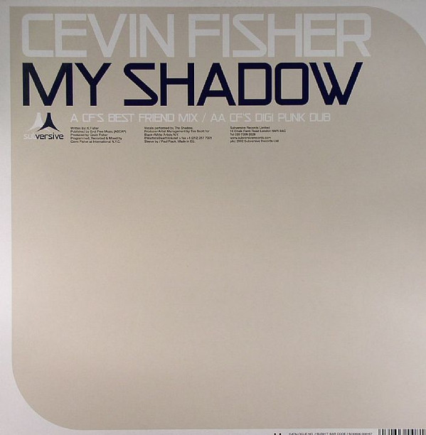 Cevin Fisher - My Shadow | Subversive (SUB 81T)