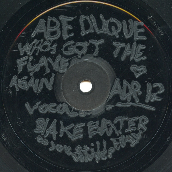 Abe Duque / Gennaro Le Fosse - Who's Got The Flave Again / This Bassline | Abe Duque Records (ADR12) - 2 Abe Duque / Gennaro Le Fosse - Who's Got The Flave Again / This Bassline | Abe Duque Records (ADR12) - 2