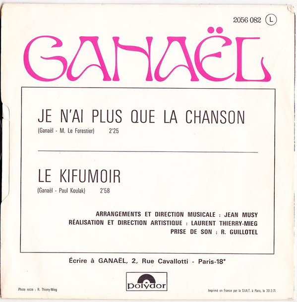 Je N'ai Plus Que La Chanson / Le Kifumoir