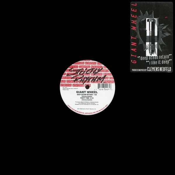 Giant Wheel - Deep Ocean Return / I Like It Deep | Strictly Rhythm (SR 12427)