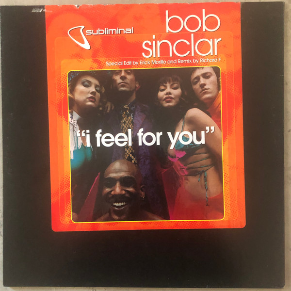 Bob Sinclar - I Feel For You | Subliminal (SUB 38) - main Bob Sinclar - I Feel For You | Subliminal (SUB 38) - main