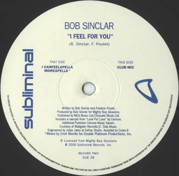 Bob Sinclar - I Feel For You | Subliminal (SUB 38) - 4 Bob Sinclar - I Feel For You | Subliminal (SUB 38) - 4