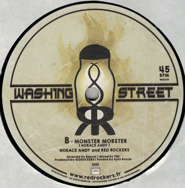 Horace Andy & Red Rockers - Live in the city / Monster Mobster | Washing Street (WSR001) - 2 Horace Andy & Red Rockers - Live in the city / Monster Mobster | Washing Street (WSR001) - 2