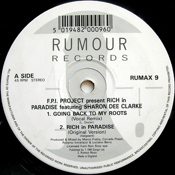 FPI Project Featuring Sharon Dee Clarke - Rich In Paradise "Going Back To My Roots" (Vocal And Instrumental Remixes) | Rumour Records (RUMAX 9) - 3