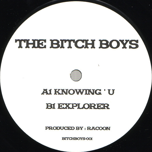 The Bitch Boys - Knowing ' U | Bitchboys (Bitchboys 001) - main