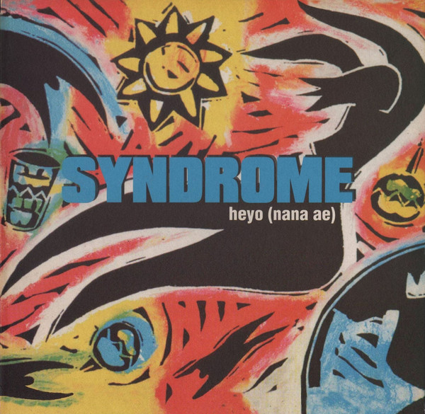 Syndrome - Heyo (Nana Ae) | Universal (UNV 9814)
