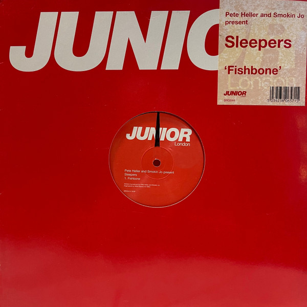 Pete Heller And Smokin Jo Present Sleepers - Fishbone | Junior London (BRG044) - 2