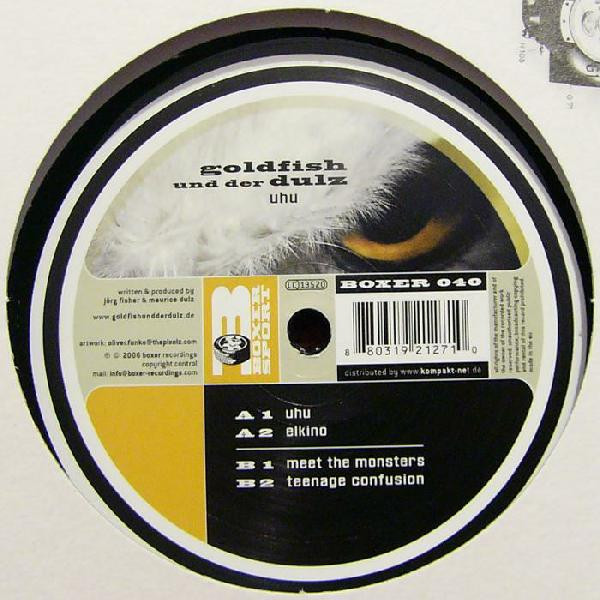 Goldfish Und Der Dulz - Uhu | Boxer Recordings (BOXER 040)
