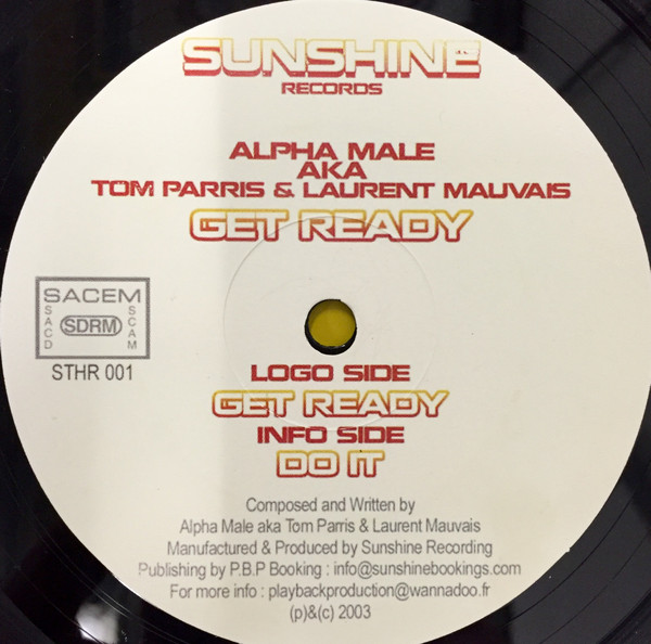 Alpha Male - Get Ready | Sunshine Records (STHR 001) - 2
