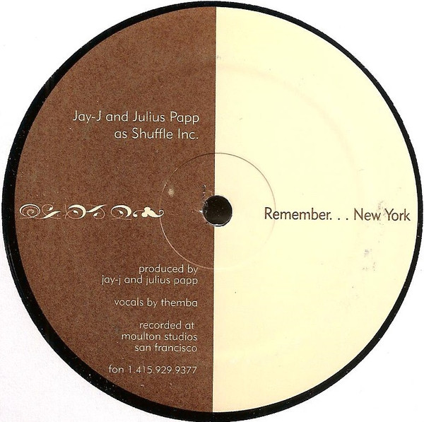 Jay-J And Julius Papp As Shuffle Inc. - Remember... Chicago / New York | Moulton Studios Recordings (none) - 2