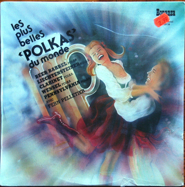 Fern Pelletier - Les Plus Belles Polkas Du Monde | Bonanza (B-29738) - main Fern Pelletier - Les Plus Belles Polkas Du Monde | Bonanza (B-29738) - main