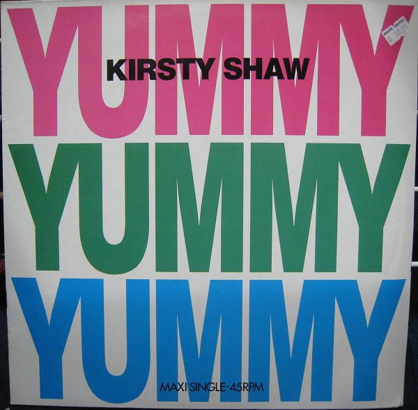 Kirsty Shaw - Yummy Yummy Yummy | CBS (652952 6) - main