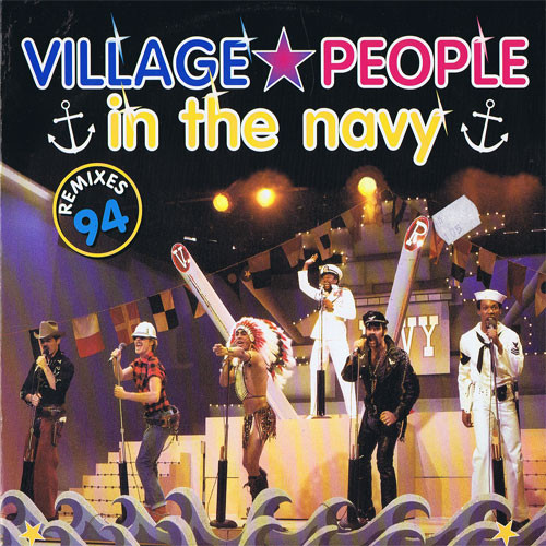 Village People - In The Navy (1994 Remixes) | Arista (74321 198191) - main Village People - In The Navy (1994 Remixes) | Arista (74321 198191) - main
