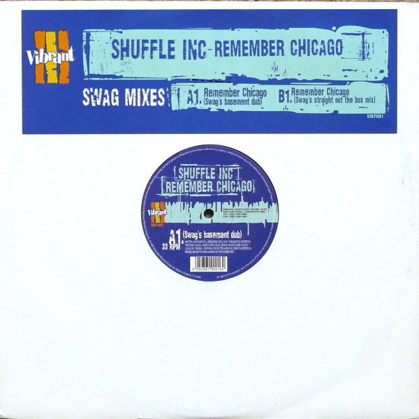 Remember Chicago (Swag Mixes)
