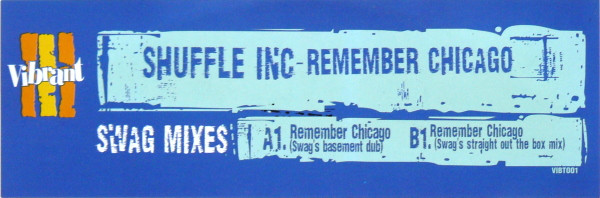Remember Chicago (Swag Mixes)