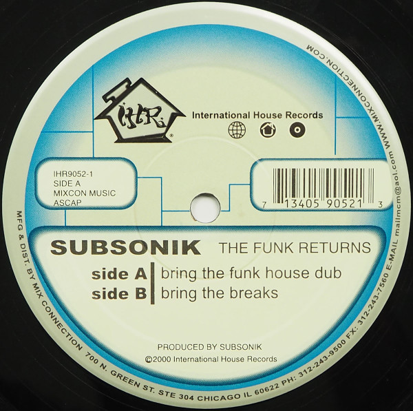 Subsonik - The Funk Returns | International House Records (IHR9052-1)