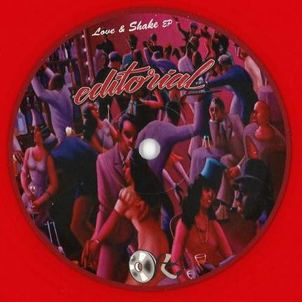 Ed Wizard & Disco Double Dee - Love & Shake EP | Editorial (ED 013) - 2