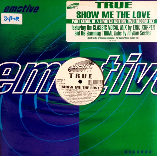 True - Show Me The Love (Part One) | Emotive Records (EM789-1)