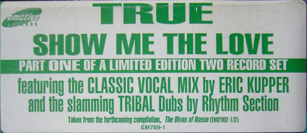 True - Show Me The Love (Part One) | Emotive Records (EM789-1) - 4
