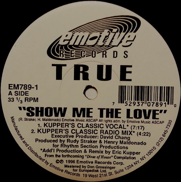 True - Show Me The Love (Part One) | Emotive Records (EM789-1) - 2