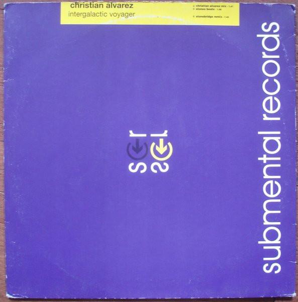 Christian Alvarez - Intergalactic Voyager | Submental Records (SMR 028-12) - 3