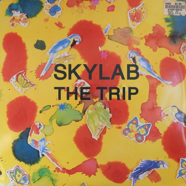 Skylab - The Trip | Eye Q Records (EYEUK 011)