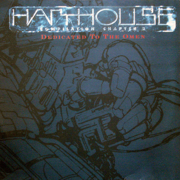 Various - Harthouse Compilation Chapter 2 (Dedicated To The Omen) | Harthouse (4509 94260-1)