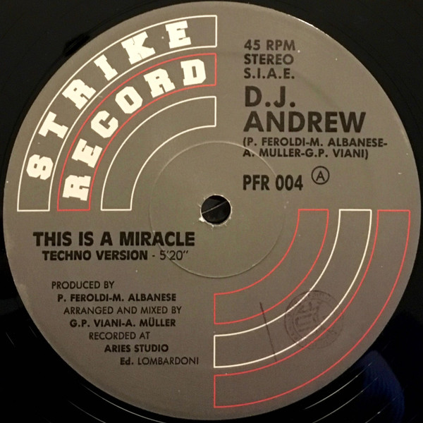 DJ Andrew - This Is A Miracle | Strike Record (PFR 004) - 2