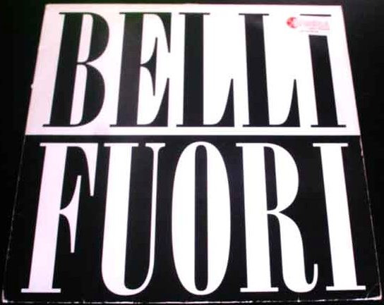 Belli Fuori - Belli Fuori | Pan Pot (Pan Pot 015)