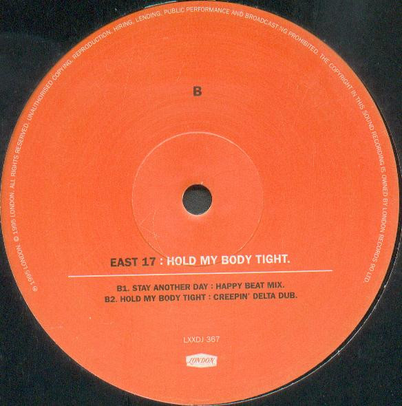 East 17 - Hold My Body Tight | London Records (LXXDJ 367) - 2