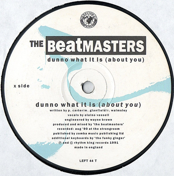 The Beatmasters - Dunno What It Is (About You) | Rhythm King (LEFT 44T) - 3