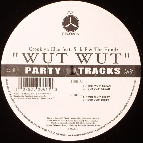 Crooklyn Clan - Wut Wut | AV8 Records (AV61)