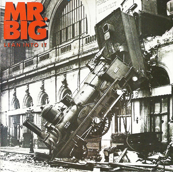 Mr. Big - Lean Into It | Atlantic (7567-82209-2) - main