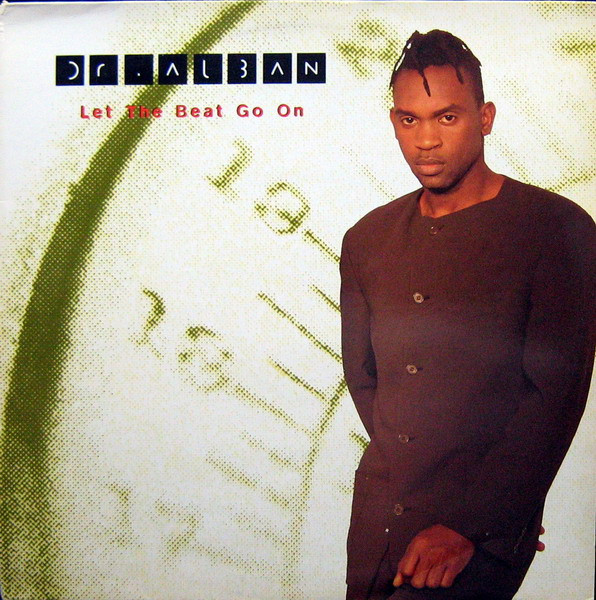 Dr. Alban - Let The Beat Go On | Cheiron (74321 22561 1) - main Dr. Alban - Let The Beat Go On | Cheiron (74321 22561 1) - main