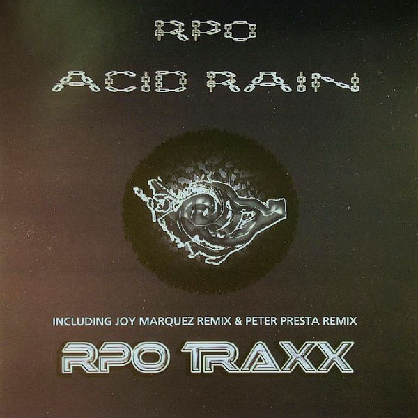Rick Pier O'Neil - Acid Rain | RPO Traxx (RPO 031)