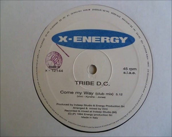 Tribe D.C. - Come My Way | X-Energy Records (X-12144)