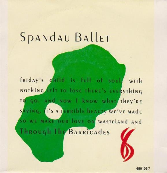 Spandau Ballet - Through The Barricades | CBS (650103 7)