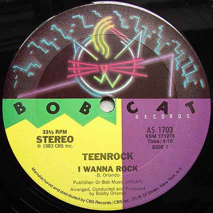 Teen-Rock - I Wanna Rock | Bobcat Records (AS 1703) - main