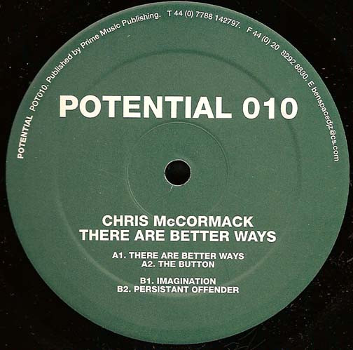 Chris McCormack - There Are Better Ways | Potential (POT010)