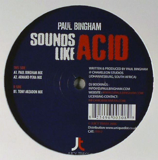 Paul Bingham - Sounds Like Acid | Juicy Traxx (JT012)