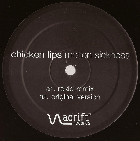 Chicken Lips - Motion Sickness | Adrift Records (ADT008) - 3 Chicken Lips - Motion Sickness | Adrift Records (ADT008) - 3
