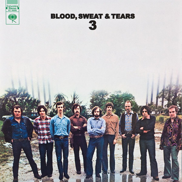 Blood, Sweat And Tears - Blood, Sweat And Tears 3 | Columbia (KC 30090) - 6 Blood, Sweat And Tears - Blood, Sweat And Tears 3 | Columbia (KC 30090) - 6