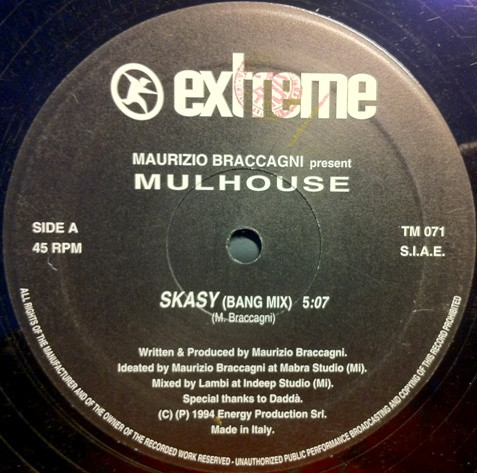 Maurizio Braccagni Present Mulhouse - Skasy | Extreme Records (TM 071)
