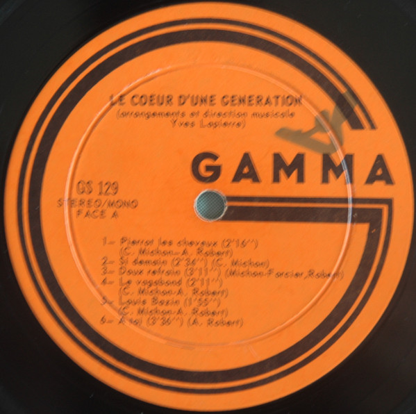 Le Coeur D'une Génération - Le Coeur D'une Génération | Gamma (GS 129) - 3
