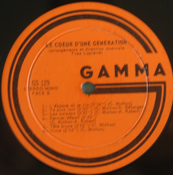 Le Coeur D'une Génération - Le Coeur D'une Génération | Gamma (GS 129) - 4