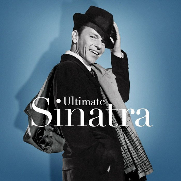 Frank Sinatra - Ultimate Sinatra | Capitol Records (602547137029)