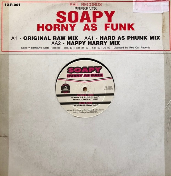 Soapy - Horny As Funk | Rail Records (12-R-001) - main