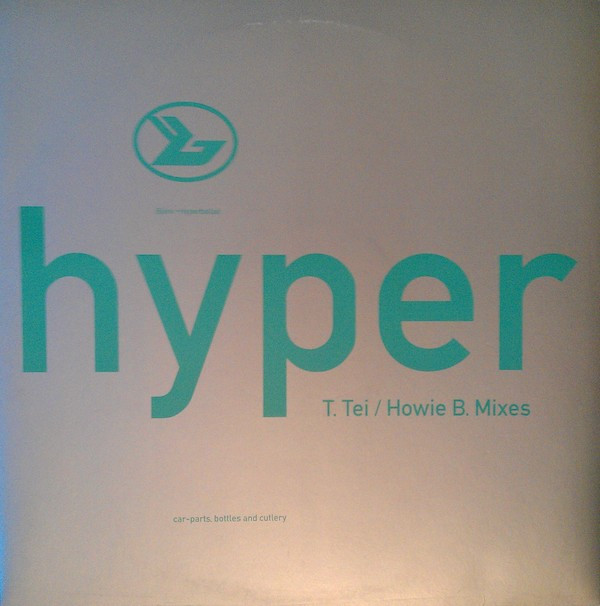 Björk - Hyperballad (T. Tei / Howie B. Mixes) | One Little Indian (192TP12HT) - main Björk - Hyperballad (T. Tei / Howie B. Mixes) | One Little Indian (192TP12HT) - main