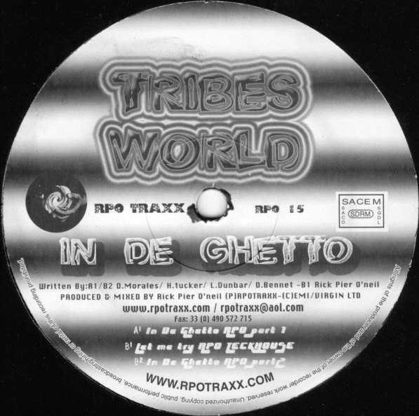 Tribes World - In De Ghetto | RPO Traxx (RPO 15) - 2