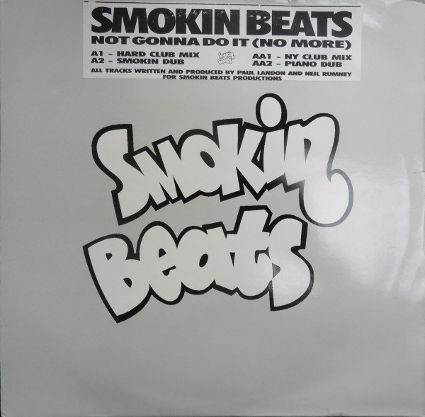 Smokin Beats - Not Gonna Do It (No More) | Smokin Beats (SMB/005)